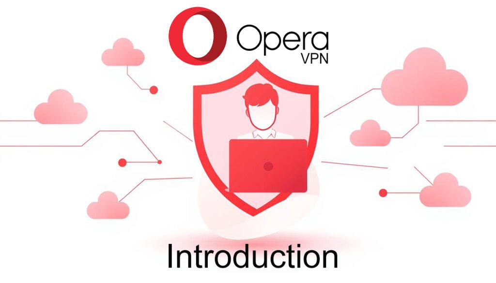 OperaVPN 2 Opera VPN